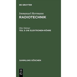 Die Elektronen-Rohre