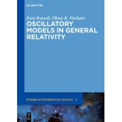 Oscillatory Models in General Relativity