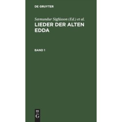 Lieder Der Alten Edda. Band 1