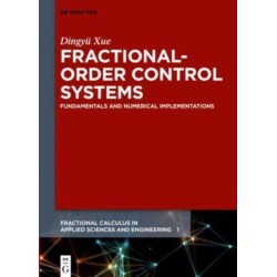 Fractional-Order Control Systems: Fundamentals and Numerical Implementations