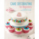 Cake Decorating for Beginners: 24 Stunning Step-by-Step Cake Designs for All Occasions