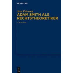 Adam Smith als Rechtstheoretiker