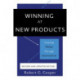 Winning at New Products, 5th Edition: Creating Value Through Innovation