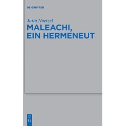 Maleachi, Ein Hermeneut