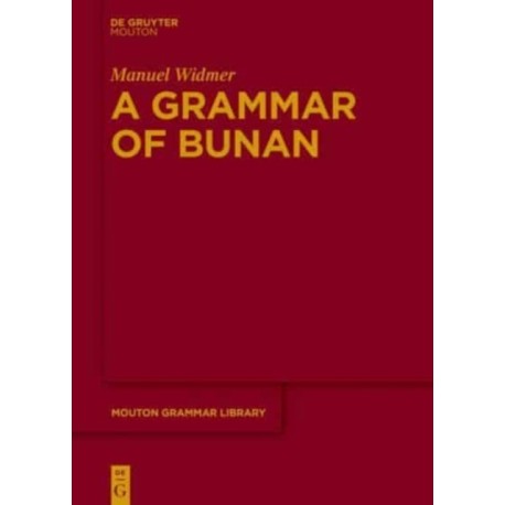 A Grammar of Bunan