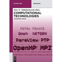 Computational Technologies: Advanced Topics