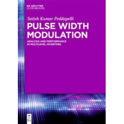 Pulse Width Modulation: Analysis and Performance in Multilevel Inverters