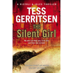 The Silent Girl: (Rizzoli & Isles series 9)