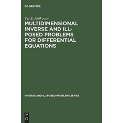 Multidimensional Inverse and Ill-Posed Problems for Differential Equations
