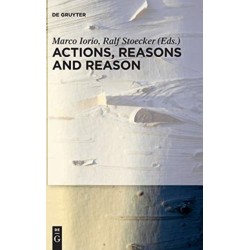 Actions, Reasons and Reason