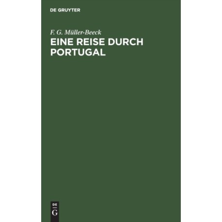 Eine Reise durch Portugal