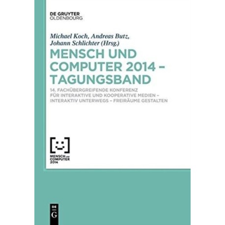 Mensch und Computer 2014 - Tagungsband
