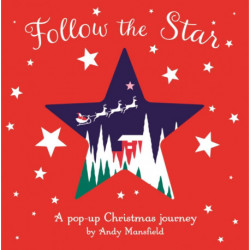 Follow the Star: A pop-up Christmas journey