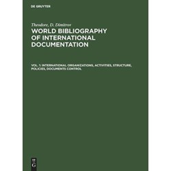 International organizations, activities, structure, policies, documents control
