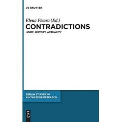 Contradictions: Logic, History, Actuality