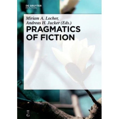 Pragmatics of Fiction