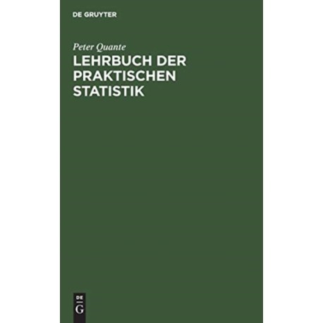 Lehrbuch der praktischen Statistik