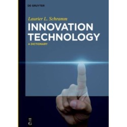 Innovation Technology: A Dictionary