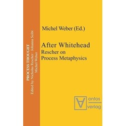 After Whitehead: Rescher on Process Metaphysics