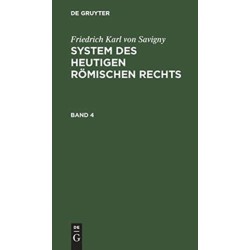 System des heutigen romischen Rechts