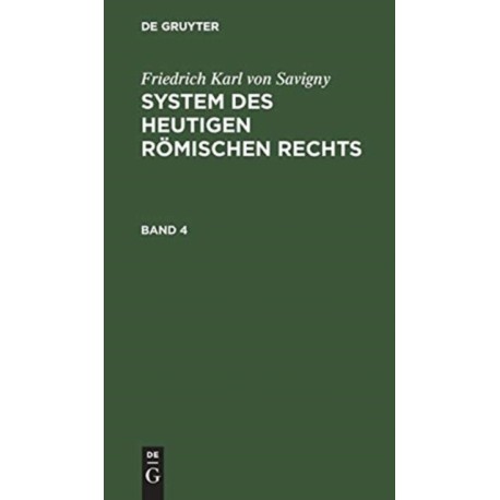 System des heutigen romischen Rechts