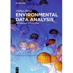 Environmental Data Analysis: Methods and Applications