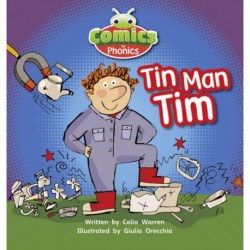 Bug Club Comics for Phonics Reception Phase 2 Set 02-02 A Tin Man Tim
