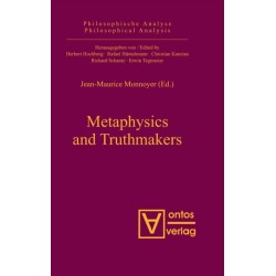 Metaphysics and Truthmakers