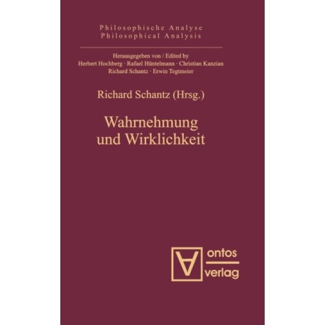 Wahrnehmung und Wirklichkeit
