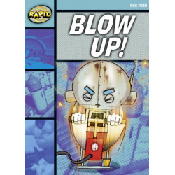 Rapid Reading: Blow Up! (Starter Level 1A)