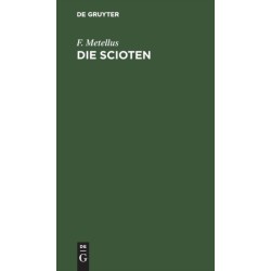 Die Scioten: Ein Dramatisches Gedicht in Funf Akten