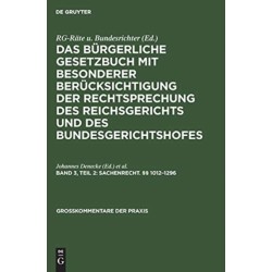 Sachenrecht. §§ 1012-1296