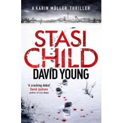 Stasi Child: The award-winning Cold War crime thriller