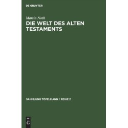 Die Welt Des Alten Testaments