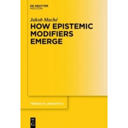 How Epistemic Modifiers Emerge
