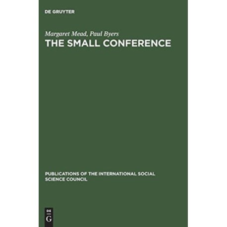 The small conference: An innovation in communication