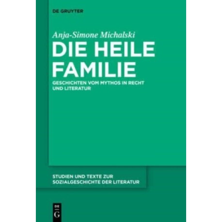 Die heile Familie