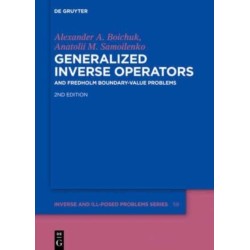 Generalized Inverse Operators: And Fredholm Boundary-Value Problems