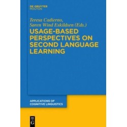 Usage-Based Perspectives on Second Language Learning