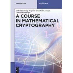 A Course in Mathematical Cryptography