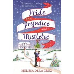 Pride and Prejudice and Mistletoe: a feel-good rom-com to fall in love with this Christmas