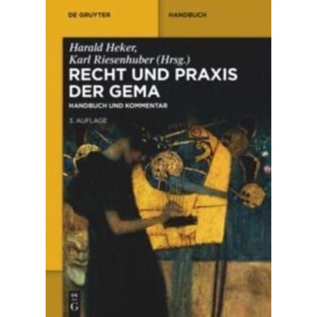 Recht und Praxis der GEMA