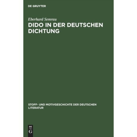Dido in Der Deutschen Dichtung