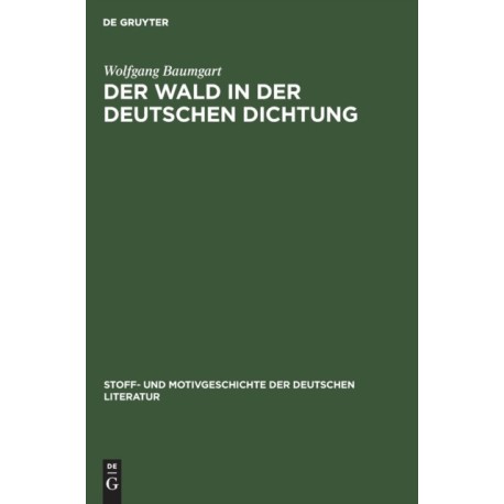 Der Wald in Der Deutschen Dichtung