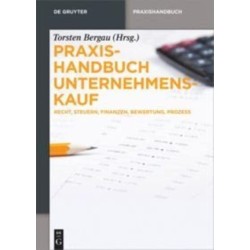 Praxishandbuch Unternehmenskauf