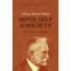 Mind, Self, and Society: The Definitive Edition