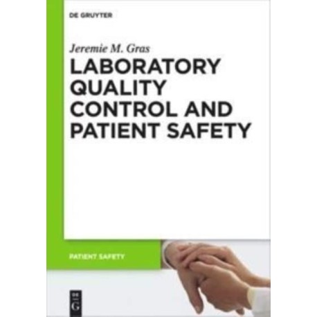 Laboratory quality control and patient safety
