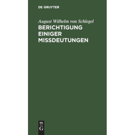 Berichtigung einiger Mißdeutungen