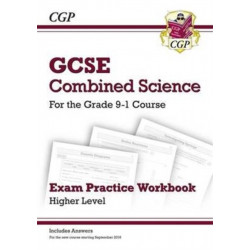 GCSE Combined Science Exam Practice Workbook - Higher (includes answers)