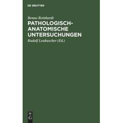 Pathologisch-anatomische Untersuchungen